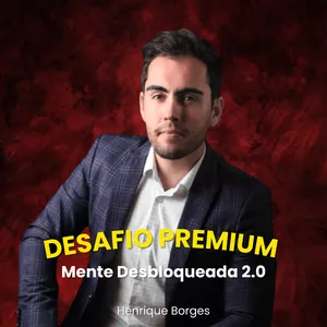 Imagem de capa para o Evento online Desafio Premium - Mente Desbloqueada 2.0