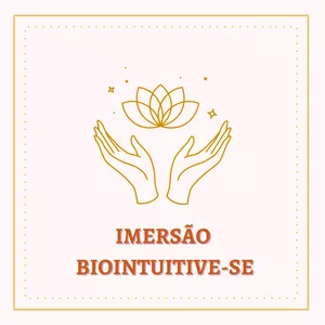 Imagem de capa para o Evento online Imersão Biointuitive-se - edição 2022