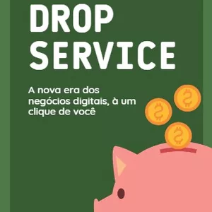 Imagem de capa para o Ebook Drop service: A nova Era do Mercado Digital