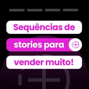 Imagem de capa para o Ebook SEQUÊNCIAS DE STORIES PARA VENDER MUITO