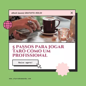 Imagem de capa para o Ebook 5 passos para jogar Tarô como um profissional 
