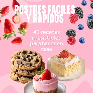 Imagen de portada para Ebook 🍰📖 40 Recetas de Postres Caseros Fáciles ✨