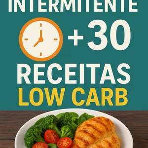 Jejum Intermitente: Mais 30 Receitas Low Carb por Dr Emagrecimento