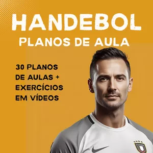 Imagem de capa para o Ebook 30 PLANOS DE AULAS DE HANDEBOL + EXERCÍCIOS EM VÍDEOS