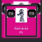 SEGREDO SLOTS - Robô da PG