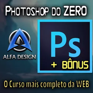 Imagem de capa para o Curso online  Photoshop do ZERO | 4 Módulos + 3 Bônus