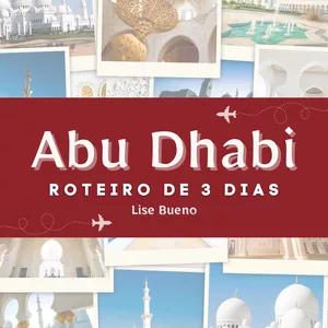 Imagem do curso Descubra Abu Dhabi em 3 Dias: Um roteiro completo e personalizado