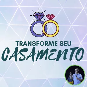Imagem de capa para o Curso online Transforme Seu Casamento