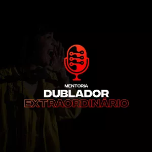 Imagem de capa para o Curso online Mentoria de Dublagem