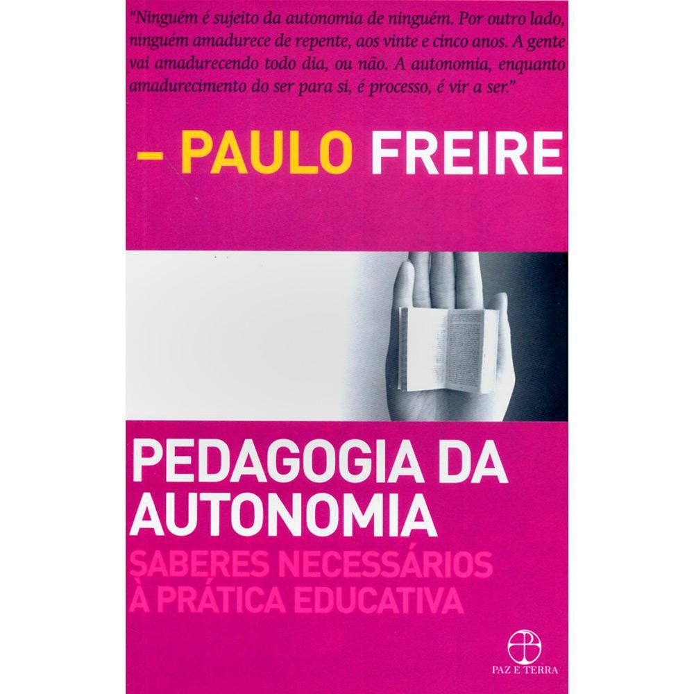 Imagem do curso Livro do Paulo Freire Pedagogia da Autonomia - Saberes Necessários à Prática Educativa