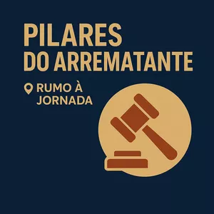 Imagem do curso 📍 Pilares do Arrematante – Rumo à Jornada
