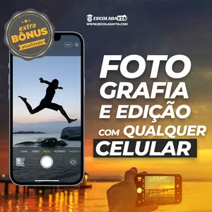 Curso Curso de Fotografia e Edição com Celular