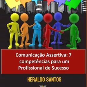 Imagem de capa para o Curso online Comunicação Assertiva: 7 competencias de um profissional de sucesso