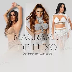 Imagem de capa para o Curso online Macramê de luxo para Vestuário - Do Zero ao Avançado