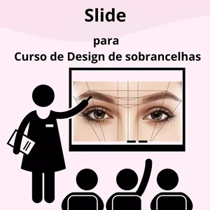 Imagem do curso Slide para design de sobrancelhas