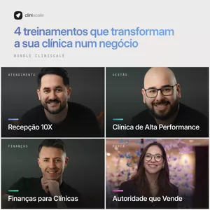 Imagem do curso Bundle CliniScale | 4 treinamentos que transformam a sua clínica num negócio