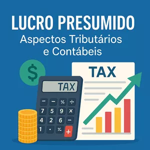 Imagem do curso LUCRO PRESUMIDO - Aspectos Tributários e Contábeis (Pontuação no PEPC)