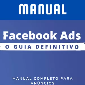 Imagem de capa para o Ebook Manual Facebook Ads - O Guia Definitivo