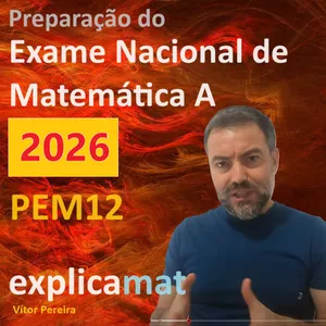 Imagem de capa para o Curso online PEM12 - Preparação do Exame Nacional de Matemática A - 2026 (Expira a 31/08/2026)