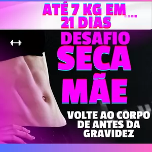 Curso DESAFIO SECA MÃE 
