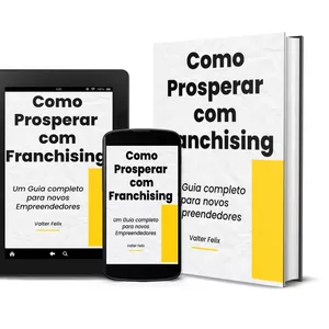 Imagem de capa para o Ebook Como Prosperar com Franchising