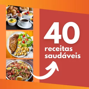 Imagem de capa para o Ebook 40 receitas saudáveis