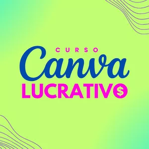 Imagem de capa para o Curso online Canva Lucrativo