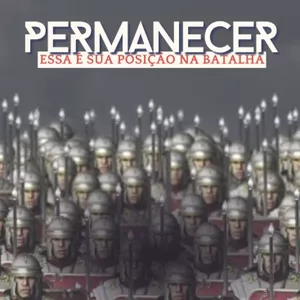 Imagem de capa para o Ebook PERMANECER ESSA É SUA POSIÇÃO NA BATALHA 