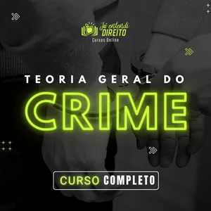 Imagem do curso Teoria Geral do Crime