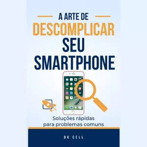 Imagem de capa para o Ebook Descomplicando seu Smartphone
