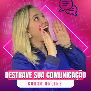 Imagem de capa para o Curso online DESTRAVE SUA COMUNICAÇÃO 