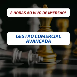 Imagem de capa para o Evento online Gestão Comercial Avançada