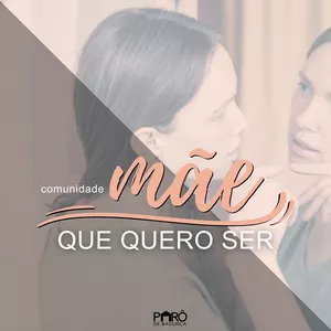 Imagem de capa para o Curso online MÃE QUE QUERO SER