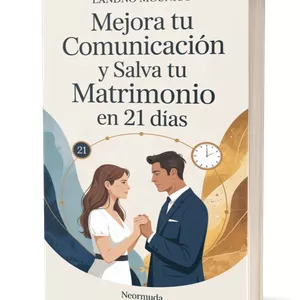 Imagen de portada para Ebook mejorando tu comunicación y salvando tu matrimonio - Plan práctico de 21 días.