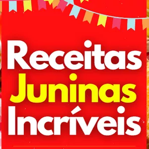 Imagem de capa para o Ebook Receitas Juninas Incríveis