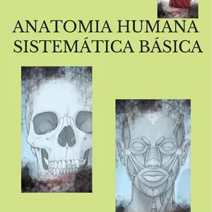 Imagem de capa para o Ebook SISTEMÁTICA DA ANATOMIA HUMANA (FISIOTERAPIA)