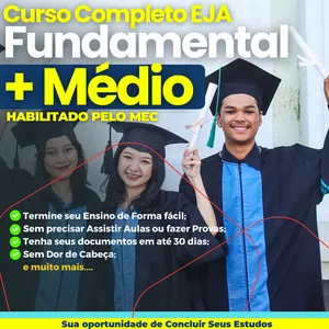 Curso Completo EJA -Ensino Médio e Fundamental (100% On -Line-EAD)