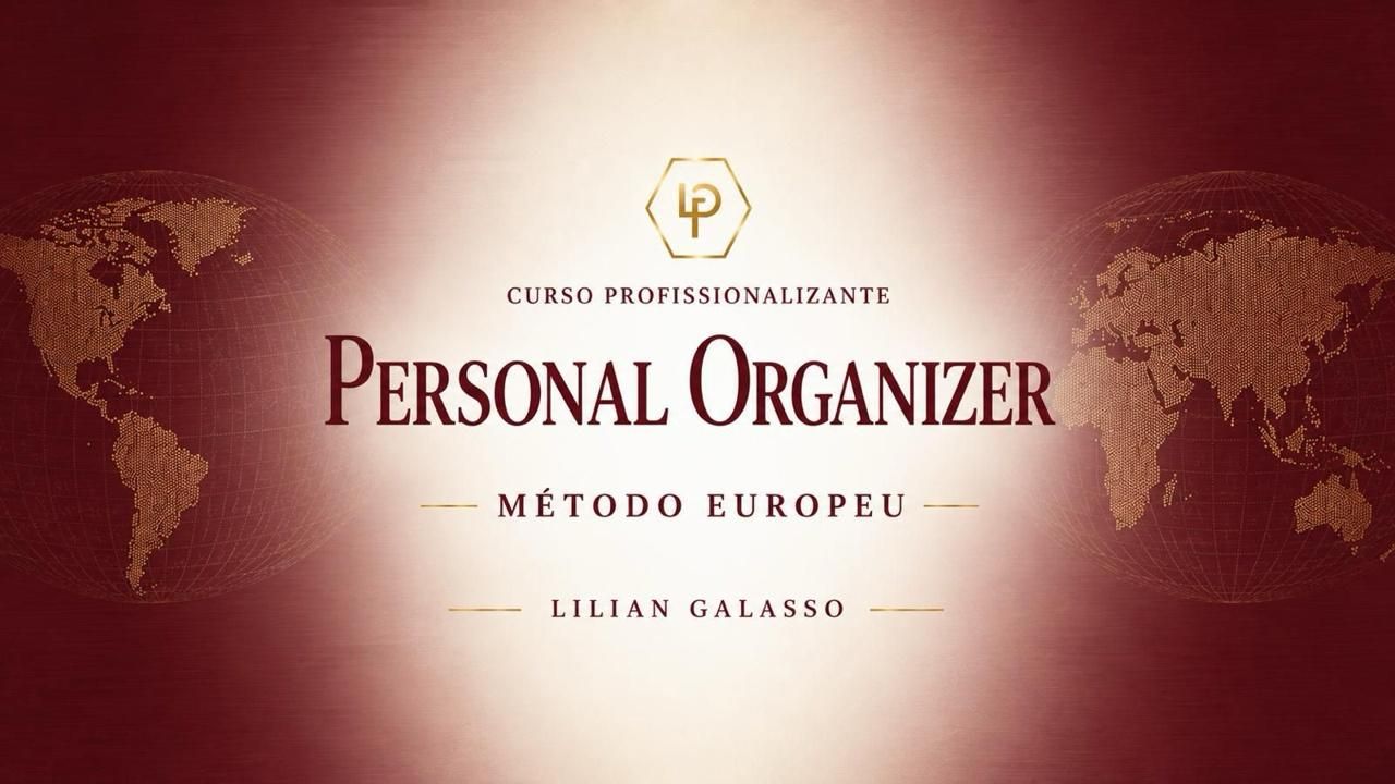Curso P.O.M.E. CURSO PROFISSIONALIZANTE - PERSONAL ORGANIZER MÉTODO EUROPEU