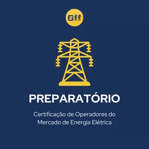 Imagem de capa para o Curso online Preparatório para a Certificação de Operadores do Mercado de Energia Elétrica