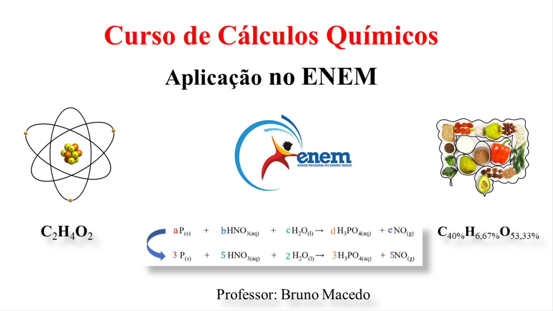 Curso de Cálculos Químicos com Aplicação no ENEM
