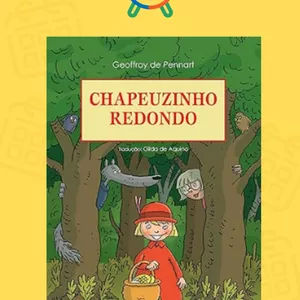 Imagem de capa para o Ebook Interpretação de livro - Chapeuzinho redondo