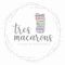 Tres Macarons