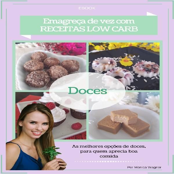 Emagreça De Vez Com Receitas Low Carb Doces Mb Produtos Digitais Learn A New Skill Online Courses Members Area Subscription Services