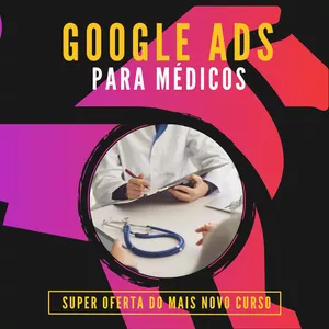 Imagem de capa para o Curso online Google Ads para Médicos