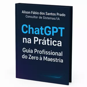 Imagem de capa para o Ebook ChatGPT na Prática: Guia Profissional do Zero à Maestria