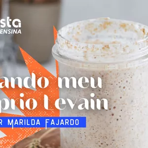 Imagem de capa para o Ebook CRIANDO MEU PRIMEIRO LEVAIN - FERMENTO NATURAL