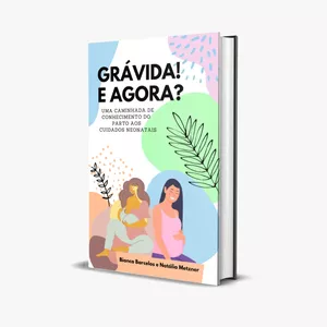 Imagem de capa para o Ebook Grávida, e agora?