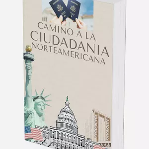 Cover image for Ebook Camino Hacia La Ciudadanía Norteamericana 