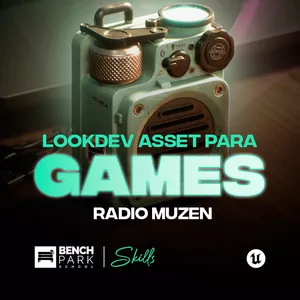 Imagem de capa para o Curso online Radio Muzen - Lookdev de Asset para games