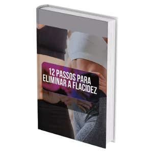 Imagem de capa para o Ebook 12 Passos para eliminar a flacidez